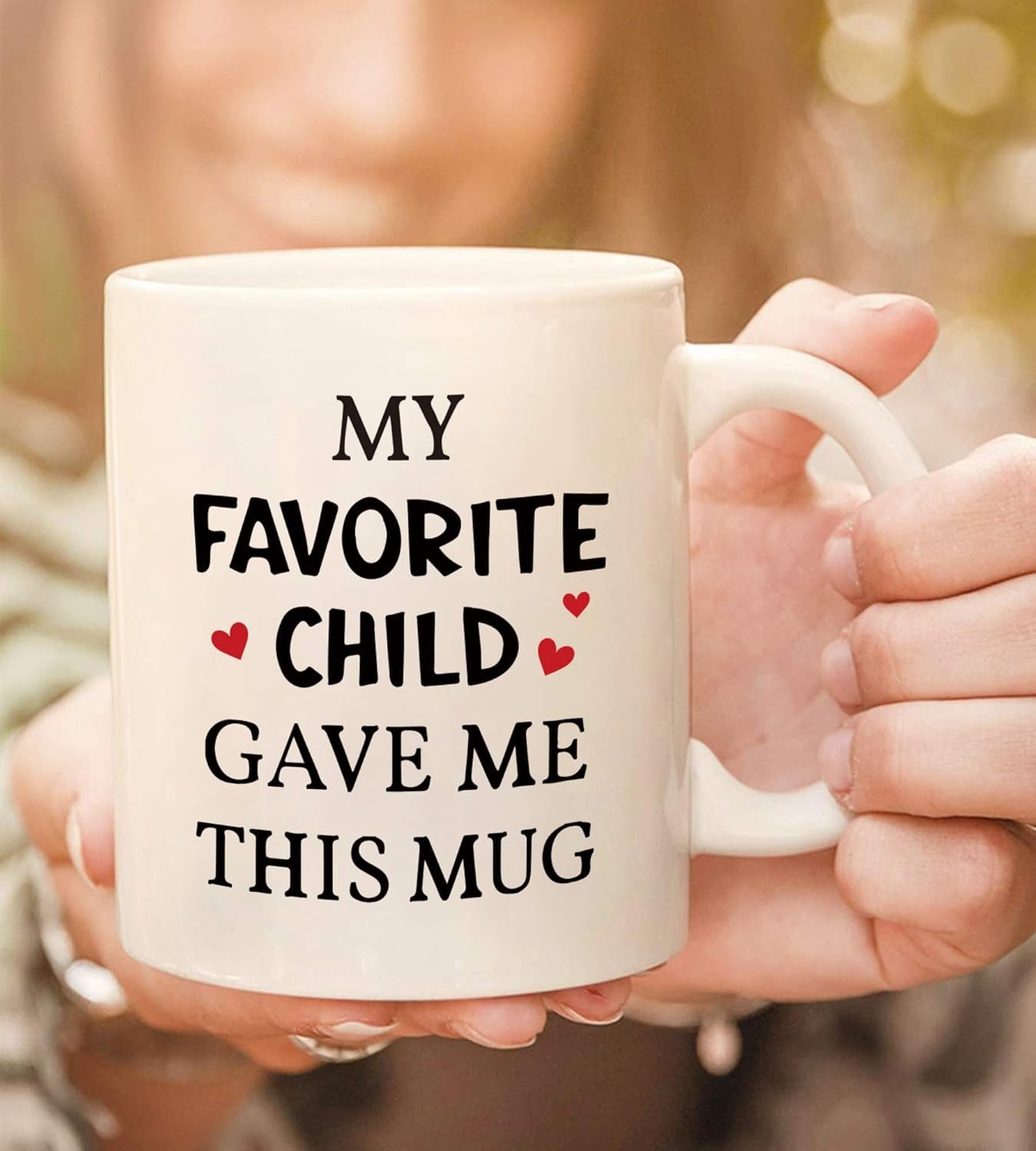 My Favorite Child Gave Me This Mug,Father'S Day & Mother'S Day Gifts for Mum Mother Grandma Dad Grandpa from Daughter Son Kids, Funny Coffee Mug Tea Cup,Novelty Birthday Gifts for Women Men&Her Him